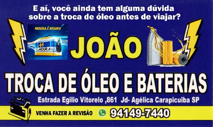 João - Bateria e Troca de Óleo