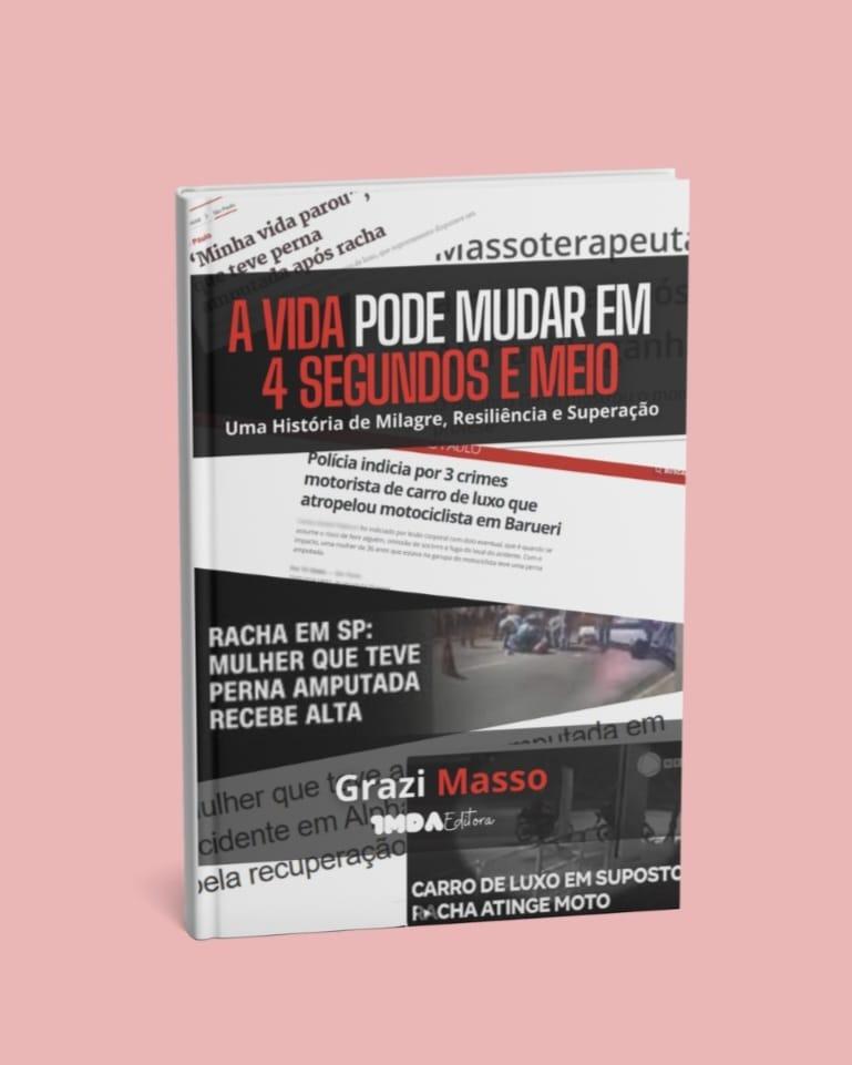 Massoterapeuta que teve a perna amputada após ser atropelada por carro de luxo em Alphaville lança livro